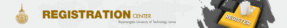 Website logo His Majesty the King has graciously granted H.E. Mr.Palakorn Suwanrath Privy Councilor on behalf of His Majesty the king to confer degrees to graduates from RMUTL | Registration Center of Rajamangala University of Technology Lanna